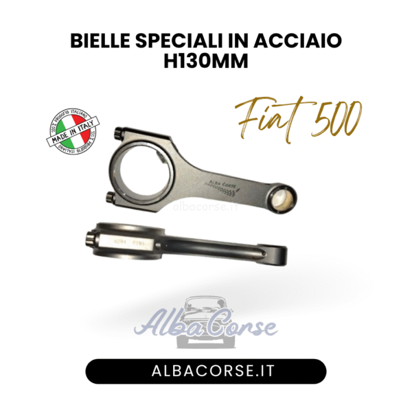 Bielle Speciali in Acciaio H130mm per Fiat 500 d'epoca