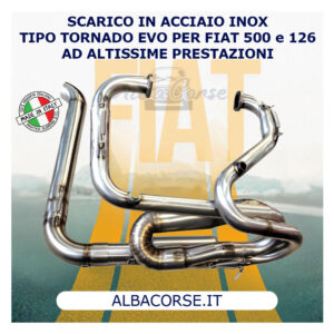 Scarico in acciaio inox tipo Tornado Evo per Fiat 500 e 126/ad altissime prestazioni