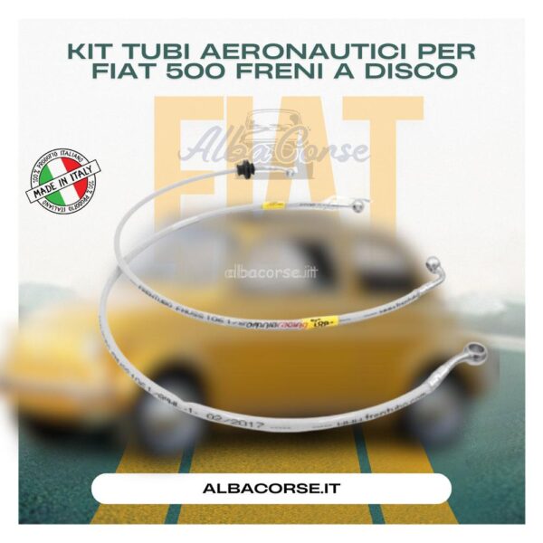 Kit Tubi Aeronautici per Fiat 500 - Freni a Disco